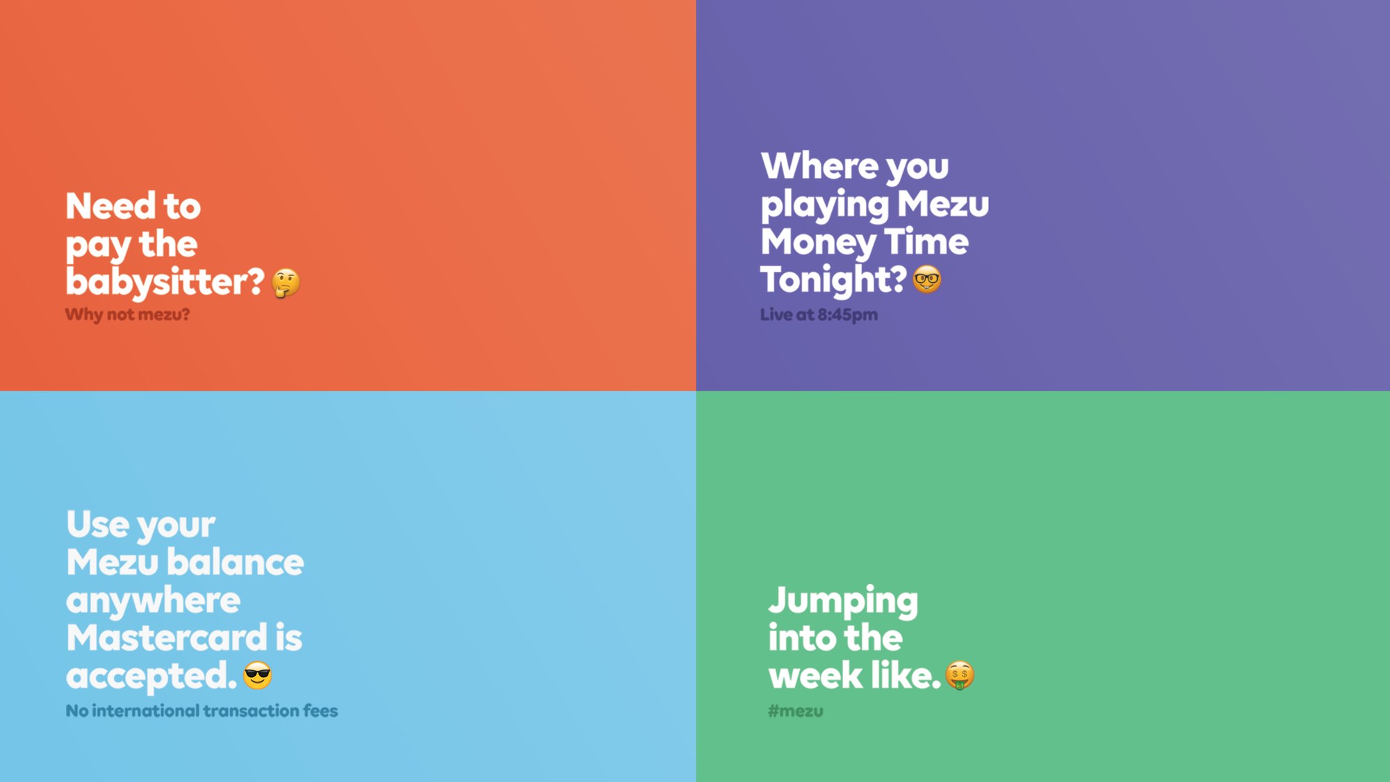 Four colour tiles with brand lines such as Need to pay the babysitter?
